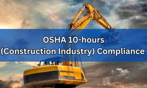 OSHA 10-hours ( Construction  Industry) Compliance