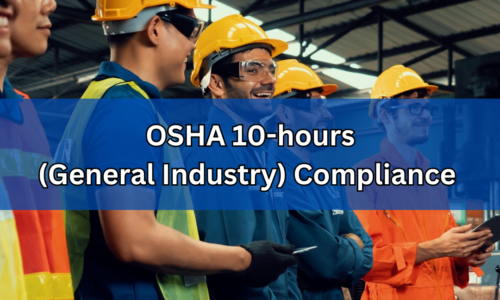 OSHA 10-hours (General Industry) Compliance